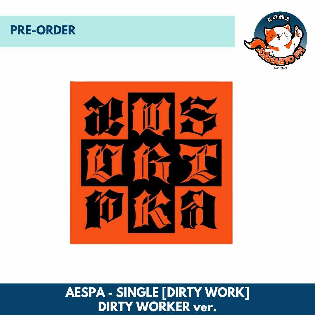 AESPA SINGLE ALBUM - DIRTY WORK
