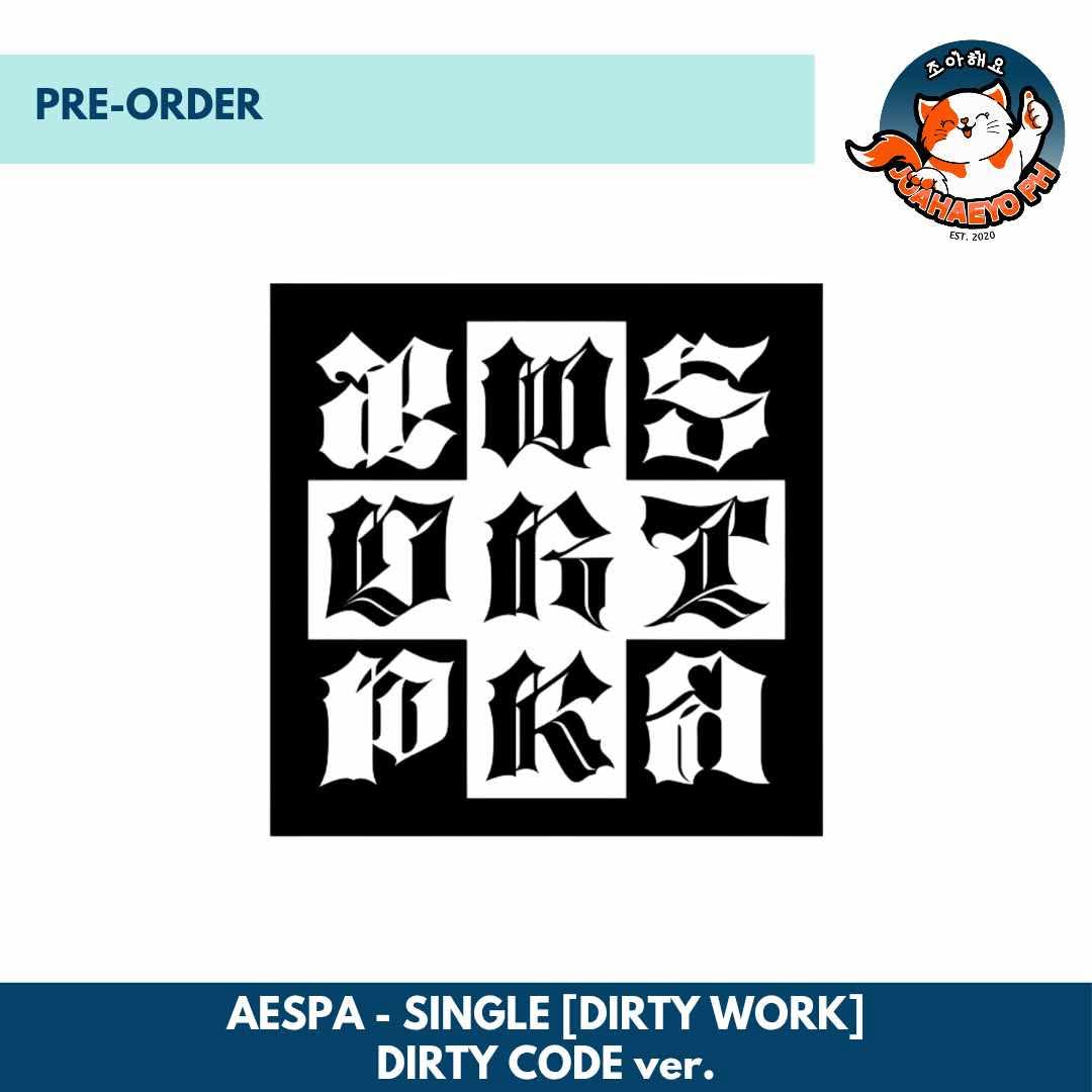 AESPA SINGLE ALBUM - DIRTY WORK