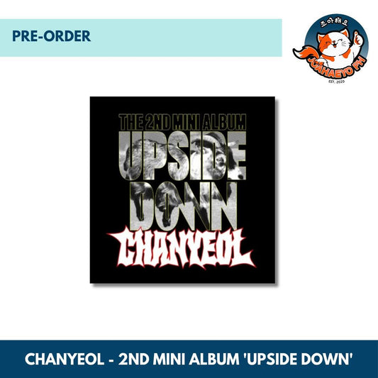 CHANYEOL 2ND MINI ALBUM - UPSIDE DOWN