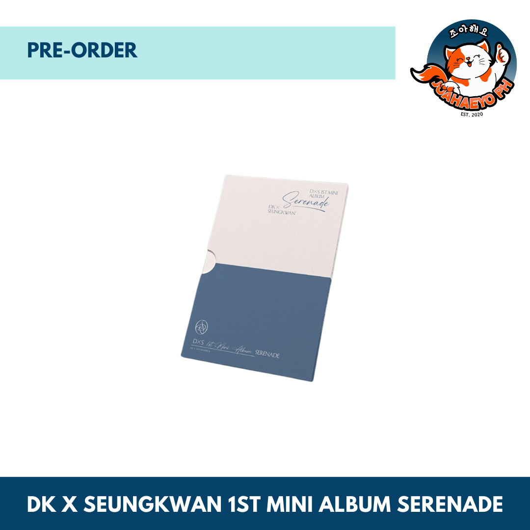 DxS - DK X SEUNGKWAN 1ST MINI ALBUM - SERENADE