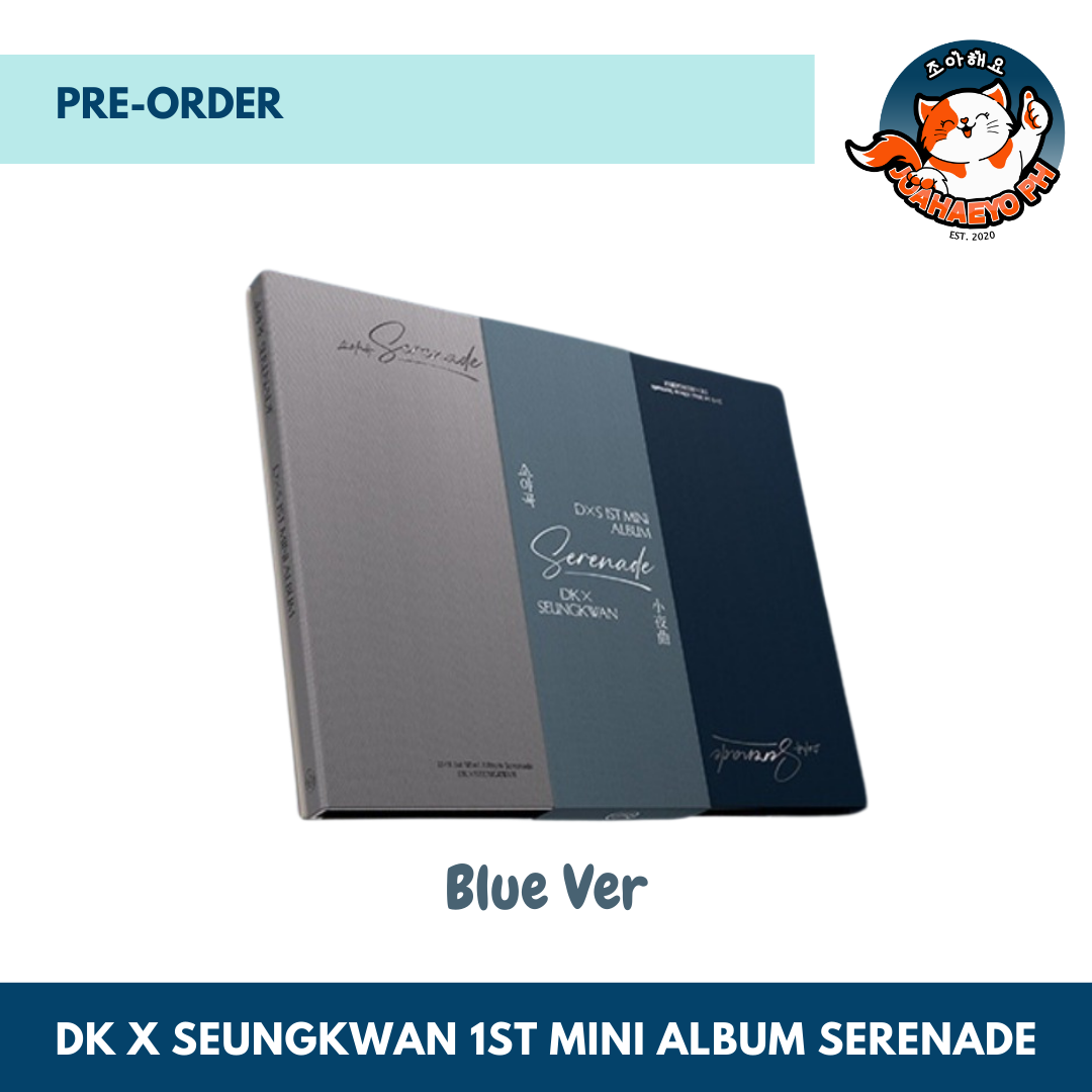DxS - DK X SEUNGKWAN 1ST MINI ALBUM - SERENADE