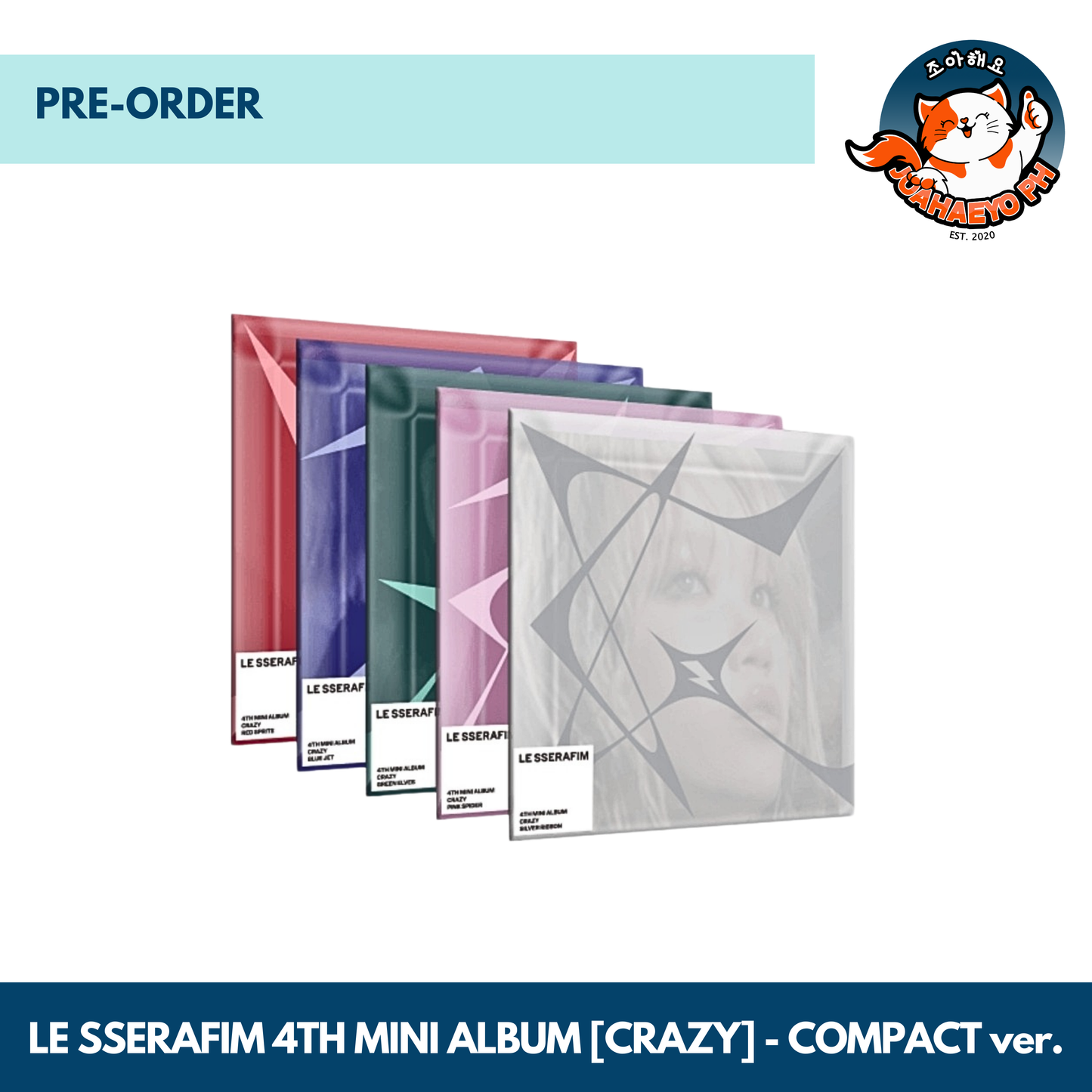 LE SSERAFIM 4TH MINI ALBUM - CRAZY